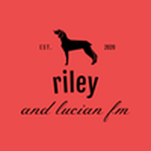 Listen to the station Riley and Lucian FM
