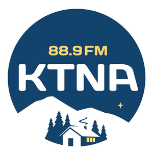 Listen to the station KTNA-FM 88.9