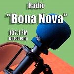 Listen to the station Radio Bona Nova